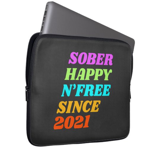 Sober glücklich n'free seit (passen Sie das Jahr a Laptopschutzhülle (Vorne Rechts)