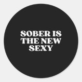 Sober Is The New Y Funny Quote Y2k Aesthetic 2000s Runder Aufkleber (Vorderseite)