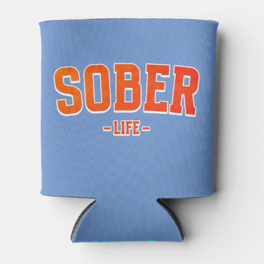 Sober Life Dosenkühler (Vorderseite)