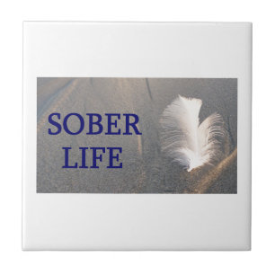 Sober life Feder Fliese