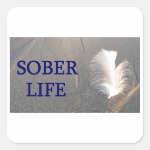 Sober life Plume Quadratischer Aufkleber