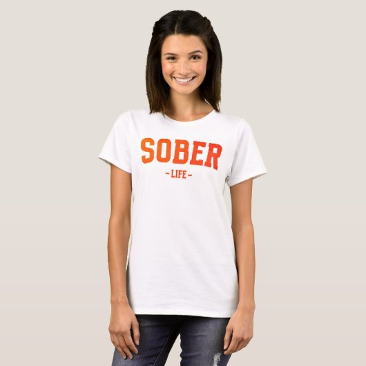 Sober Life T-Shirt (Vorne ganz)