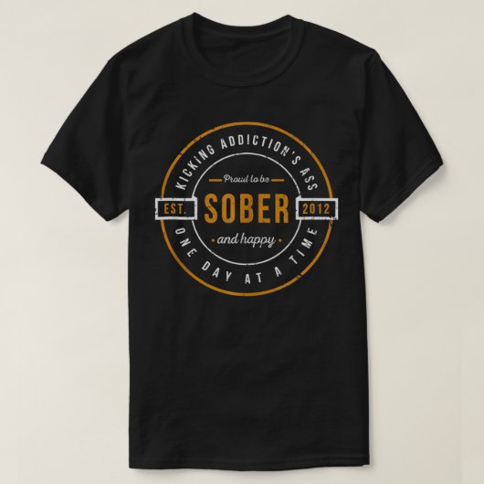 Sober Since 2012 10 Year Sobriety Anniversary T-Shirt (Design vorne)