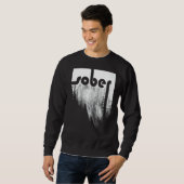 Sober Vintag Sobriety Sweatshirt (Vorne ganz)