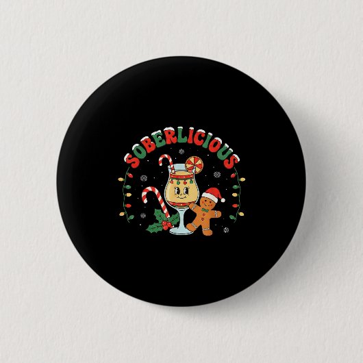 Soberlicious Sober Funny Sobriety Recovery Aa Na H Button (Vorderseite)