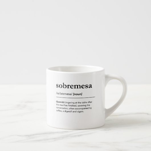 Sobremesa Definition modern spanisch Wörterbuch Espressotasse (Rechts)
