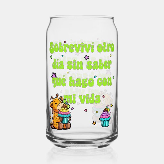 Sobreviví Otro Día Sin Saber Qué Hago Con Mi Vida Dosenglas (Vorderseite)