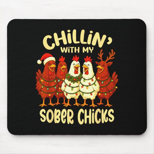 Sobriety Anniversary Recovery Funny Sober Chicks Mousepad (Vorne)