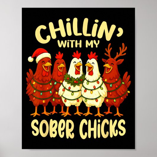 Sobriety Anniversary Recovery Funny Sober Chicks Poster (Vorne)