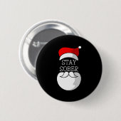Sobriety Celebration Soberversary Christmas Stay S Button (Vorne & Hinten)