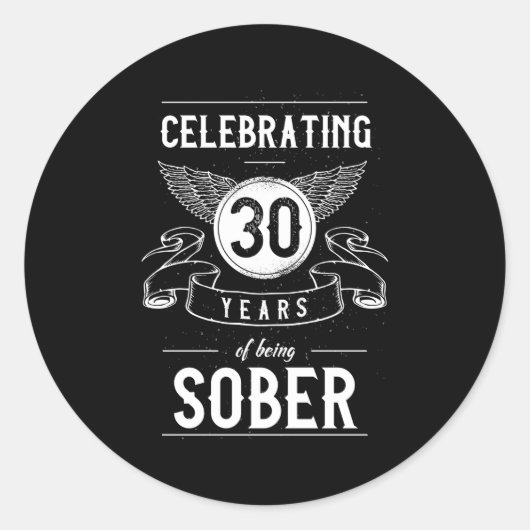 Sobriety Erholung Jahrestag 30 Jahre nüchtern Runder Aufkleber (Vorderseite)