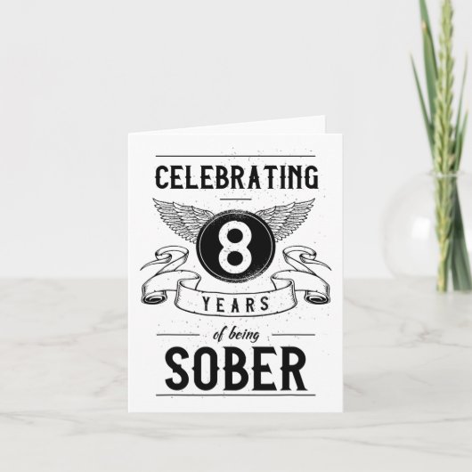 Sobriety Geschenk Erholung Jahrestag 8 Jahre nücht Karte (Vorderseite)