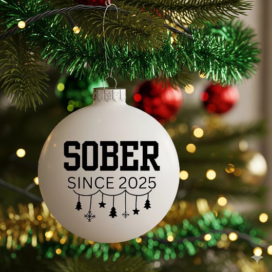 Sobriety Keramik Ornament