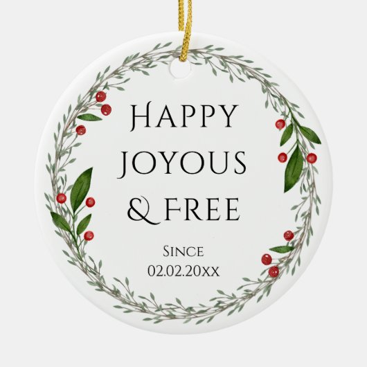 Sobriety Slogan Custom Date, nüchtern Weihnachtsge Keramik Ornament (Vorne)