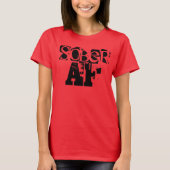 Sobriety T-Shirt (Vorderseite)