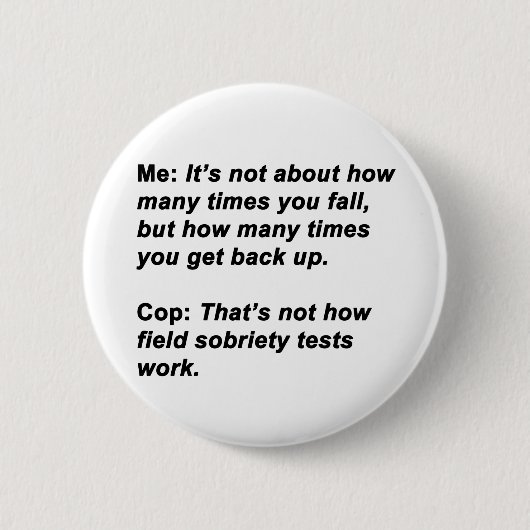 Sobriety Test Button (Vorderseite)