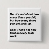 Sobriety Test Button (Vorderseite)