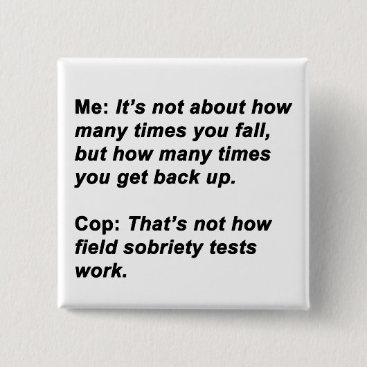 Sobriety Test Button (Vorderseite)