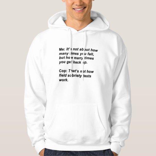 Sobriety Test Hoodie (Vorderseite)