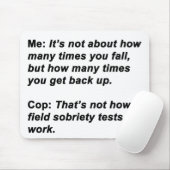 Sobriety Test Mousepad (Mit Mouse)