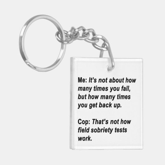 Sobriety Test Schlüsselanhänger (Vorderseite links)