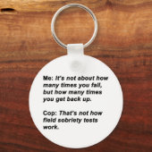 Sobriety Test Schlüsselanhänger (Vorderseite)