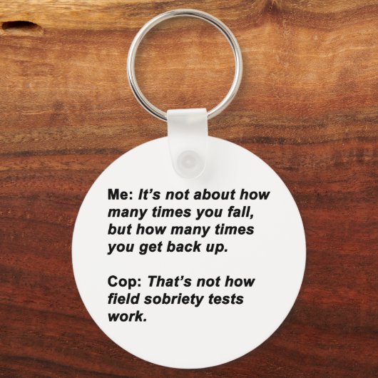 Sobriety Test Schlüsselanhänger (Vorderseite)