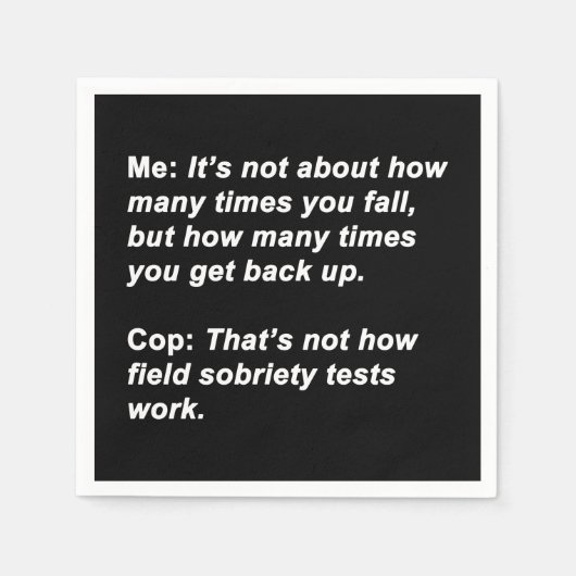 Sobriety Test Serviette (Vorderseite)