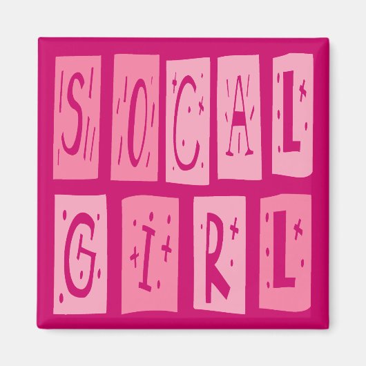 SoCal Girl Magnet (Vorne)