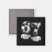 Soccer 67 Six Seven 6 7 Funny Gen Alpha Meme Drip Magnet (Vorderseite/Rückseite)