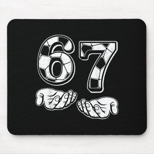 Soccer 67 Six Seven 6 7 Funny Gen Alpha Meme Drip  Mousepad (Vorne)