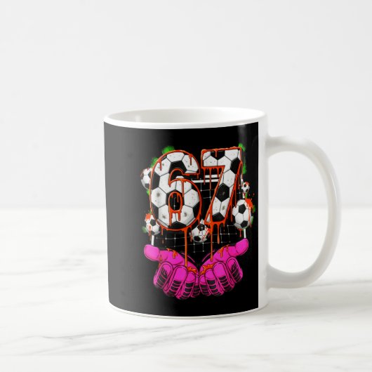 Soccer 67 Six Seven Funny Gen Alpha Meme Drip Boys Kaffeetasse (Rechts)