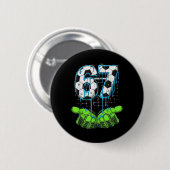 Soccer 67 Six Seven Funny Gen Alpha Meme Drip  Button (Vorne & Hinten)