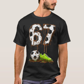 Soccer 67 Six Seven Meme Boys Teens Kids Gen Alpha T-Shirt