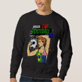 Soccer ball women Brazil US flag T-Shirt Sweatshirt (Vorderseite)