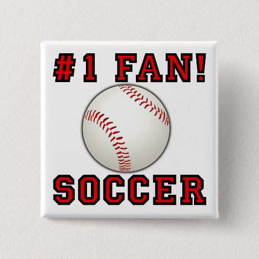 Soccer Baseball Funny Not Button Abzeichen Button (Vorderseite)