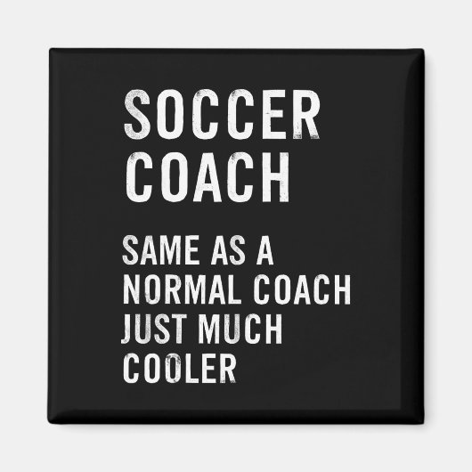 Soccer Coach Definition Funny  Magnet (Vorne)