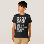 Soccer Coach Definition Funny  T-Shirt (Vorne ganz)