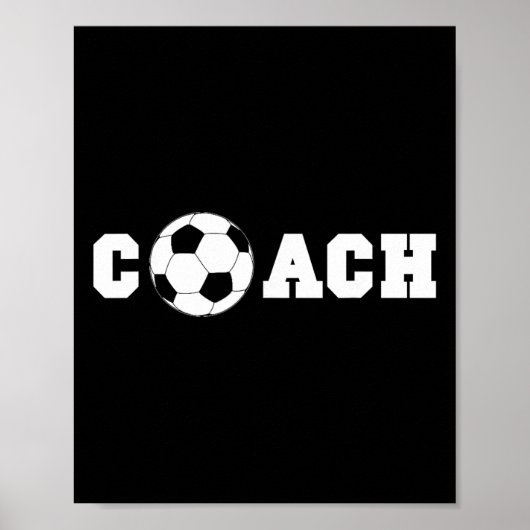 Soccer Coach S - Coaching Staff Shirt Tees  Poster (Vorne)