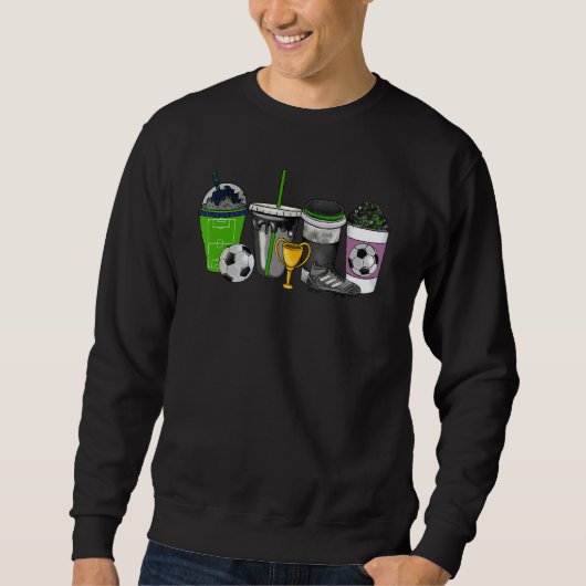 Soccer Coffee Sport Coffee  Player Soccer Coffee Sweatshirt (Vorderseite)
