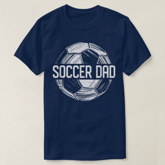 Soccer Dad Funny Soccer Lover Dad Papa Father's Da T-Shirt (Design vorne)