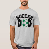 Soccer Dad  T-Shirt (Vorderseite)