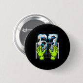 Soccer Drip 67 Six Seven Funny Gen Alpha Meme Desi Button (Vorne & Hinten)