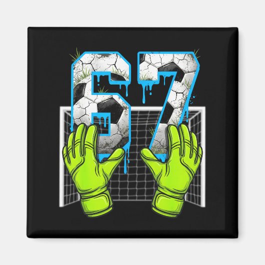 Soccer Drip 67 Six Seven Funny Gen Alpha Meme Desi Magnet (Vorne)