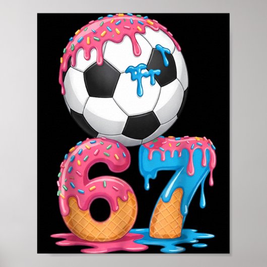 Soccer Drip Number 67 Boys Soccer Player 67 Poster (Vorne)