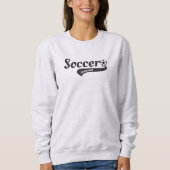 Soccer Enthusiast Players, Fans, Coaches, Gift  Sweatshirt (Vorderseite)