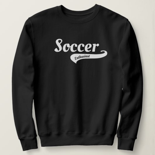 Soccer Enthusiast Players, Fans, Coaches, Gift  Sweatshirt (Design vorne)