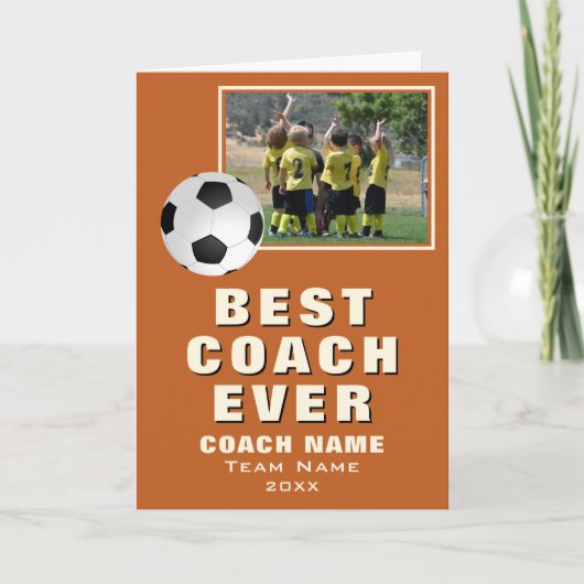 Soccer Football Best Coach Ever Team Photo Dankeskarte (Vorderseite)