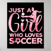 Soccer Girl Art For Girls Kids Toddler Women Socce Poster (Vorne)