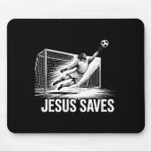 Soccer Goalie Goalkeeper Jesus Saves Christian Soc Mousepad (Vorne)